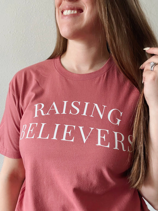 Raising Believers Tee