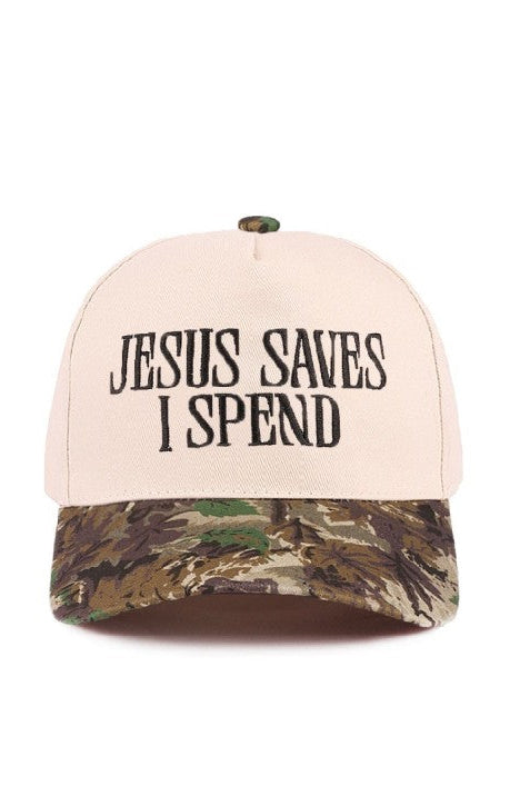 Jesus Saves I Spend Cap/ Camo