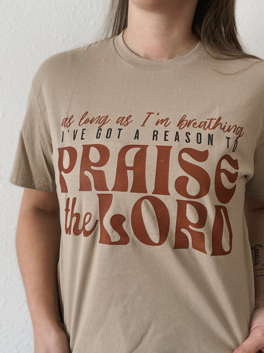 Praise the Lord Tee